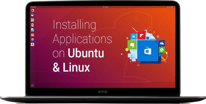 Installing Appliations On Linux And Ubuntu